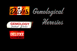 Gemological Heresies
