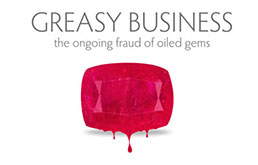 Greasy Business &bull; The Ongoing Fraud of Oiled Gems